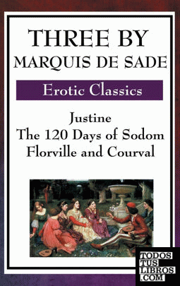 Three by Marquis de Sade