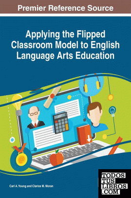 Applying the Flipped Classroom Model to English Language Arts Education