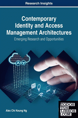 Contemporary Identity and Access Management Architectures