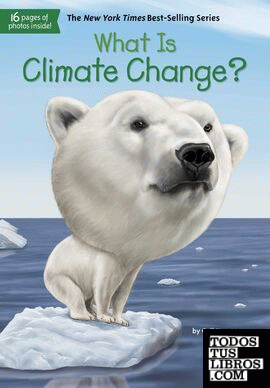 WHAT IS CLIMATE CHANGE