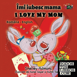 I Love My Mom I Love My Mom