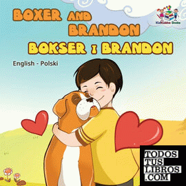 Boxer and Brandon (English Polish children's book)