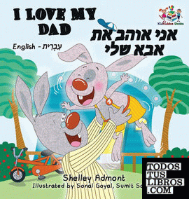 I Love My Dad (Bilingual Hebrew Kids Books)