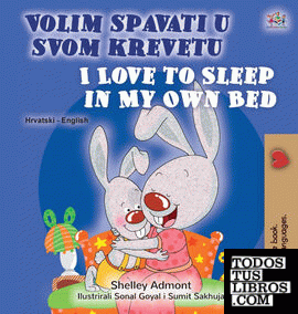 I Love to Sleep in My Own Bed (Croatian English Bilingual Childrens Book)
