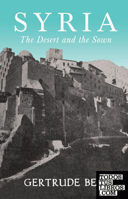 Syria - The Desert and The Sown