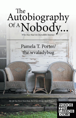 The Autobiography Of A Nobody...