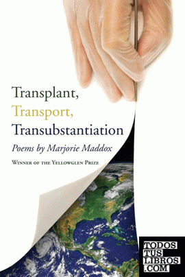 Transplant, Transport, Transubstantiation