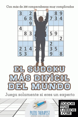 El sudoku más difícil del mundo | Juega solamente si eres un experto | Con más de 200 rompecabezas muy complicados