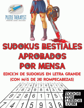Sudokus bestiales aprobados por Mensa | Edición de sudokus en letra grande (con más de 240 rompecabezas)