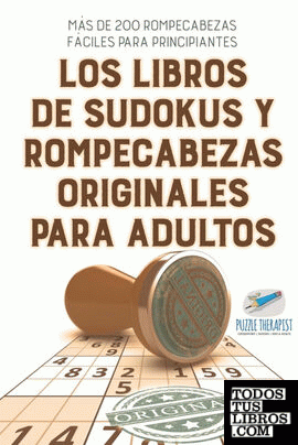 Los libros de sudokus y rompecabezas originales para adultos | Más de 200 rompecabezas fáciles para principiantes