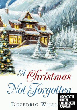 A Christmas Not Forgotten