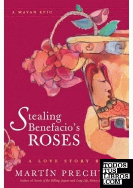 STEALING BENEFACIO'S ROSES