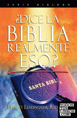 DICE LA BIBLIA REALMENTE ESO? (Spanish