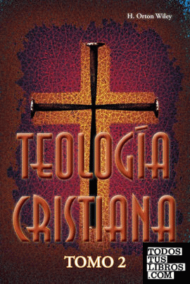 Teología cristiana, Tomo 2