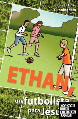 Ethan, un futbolista para Jesús