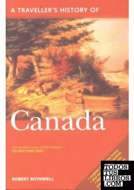 A TRAVELLER'S HISTORY OF CANADA