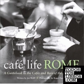 CAFE LIFE ROME