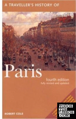 A TRAVELLER'S HISTORY OF PARIS