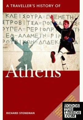 A TRAVELLER'S HISTORY OF ATHENS