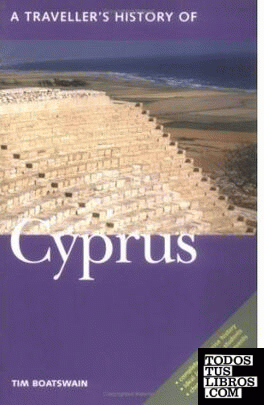 A TRAVELLER'S HISTORY OF CYPRUS