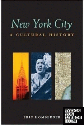 NEW YORK CITY (NEW ED.) A CULTURAL HISTORY