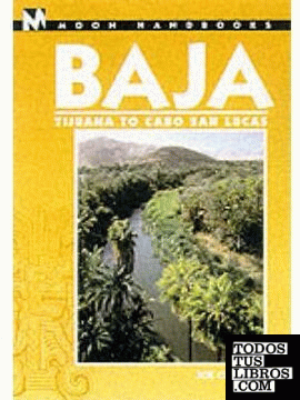 Baja. Tijuana To Cabo San Lucas