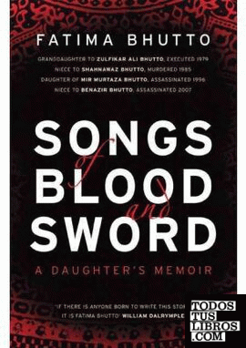 SONGS OF BLOOD AND SWORD, A DAUGHTER'S MEMOIR