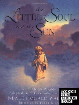 The Little Soul and the Sun