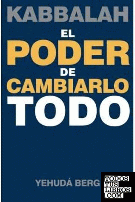 PODER DE CAMBIARLO TODO, EL