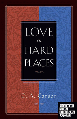 Love in Hard Places