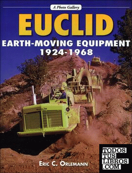 Euclid earth-moving equipment 1924-1968