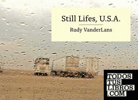 Rudy VanderLans - Still Lifes, U.S.A.