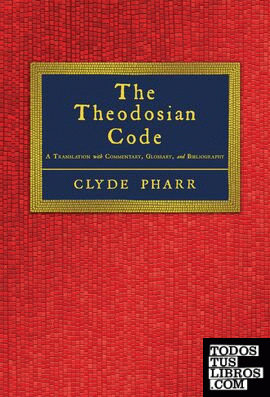 THE THEODOSIAN CODE.