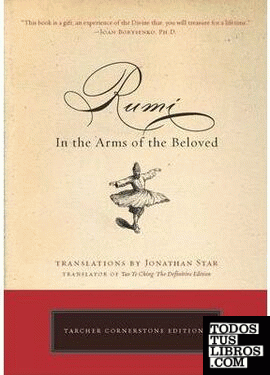 RUMI: IN THE ARMS OF THE BELOVED
