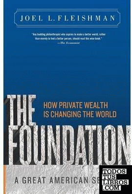 THE FOUNDATION. A GREAT AMERICAN SECRET