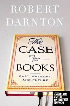 THE CASE FOR BOOKS