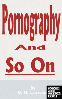 Pornography and So on