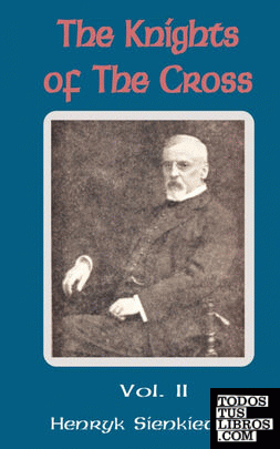Knights of the Cross (Volume Two), The