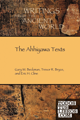 THE AHHIYAWA TEXTS