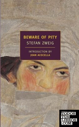 Beware of Pity Beware of Pity