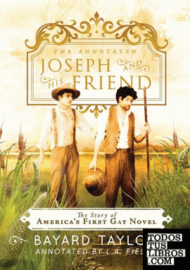 The Annotated Joseph and His Friend