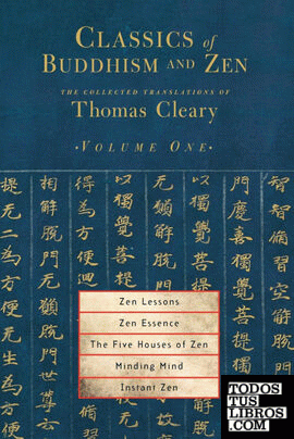 Classics of Buddhism and Zen, Volume 1