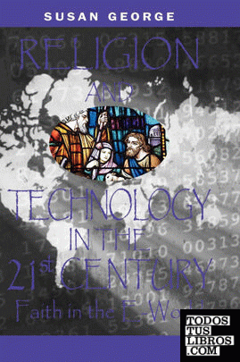 Religion and Technology in the 21st Century