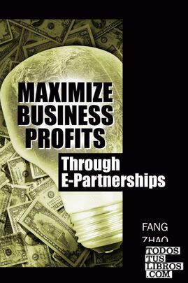 Maximize Business Profits Through E-Partnerships