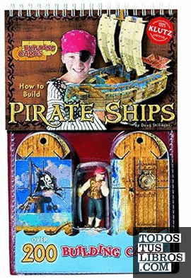 How to build Pirate Ships
