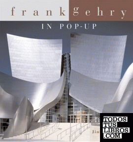 GEHRY: FRANK GEHRY IN POP-UP