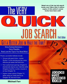 Very Quick Job Search: Get a Better Job in Half the Time