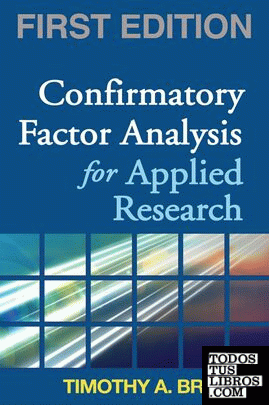 CONFIRMATORY FACTOR ANALYSIS FOR APPLIED RESEARCH