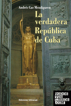 LA VERDADERA REPÚBLICA DE CUBA