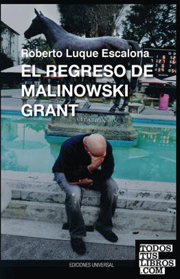 El Regreso de Malinowsk Grant